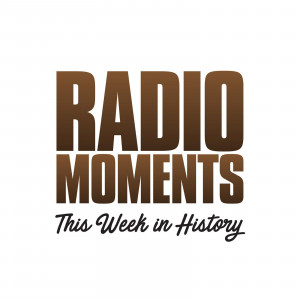 radio moments - this week